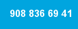 908 836 69 41 908 836 69 41